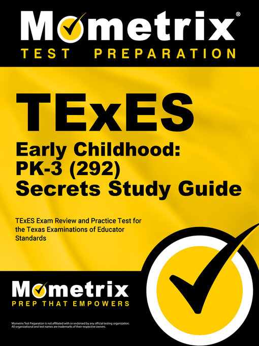 Title details for TExES Early Childhood: PK-3 (292) Secrets Study Guide by Mometrix - Available
